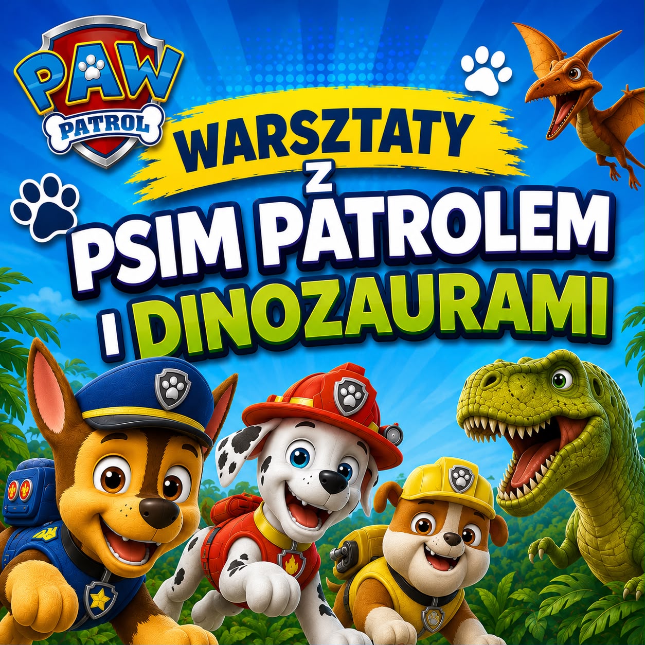 Warsztaty z Psim Patrolem i Dinozaurami